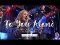 To You Alone Hillsong