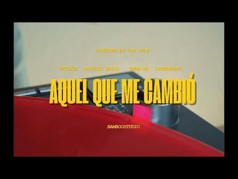 Aquel Que Me Cambió