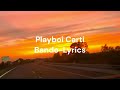 Playboi Carti Bando Lyrics 4k