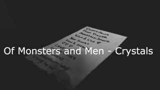 Of Monsters and Men - Crystals | Subtitulada al Español