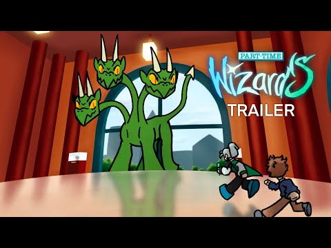 Part-Time Wizards (Trailer)
