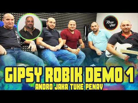 Gipsy Robik Demo 1 ANDRO JAKA TUKE PENAV