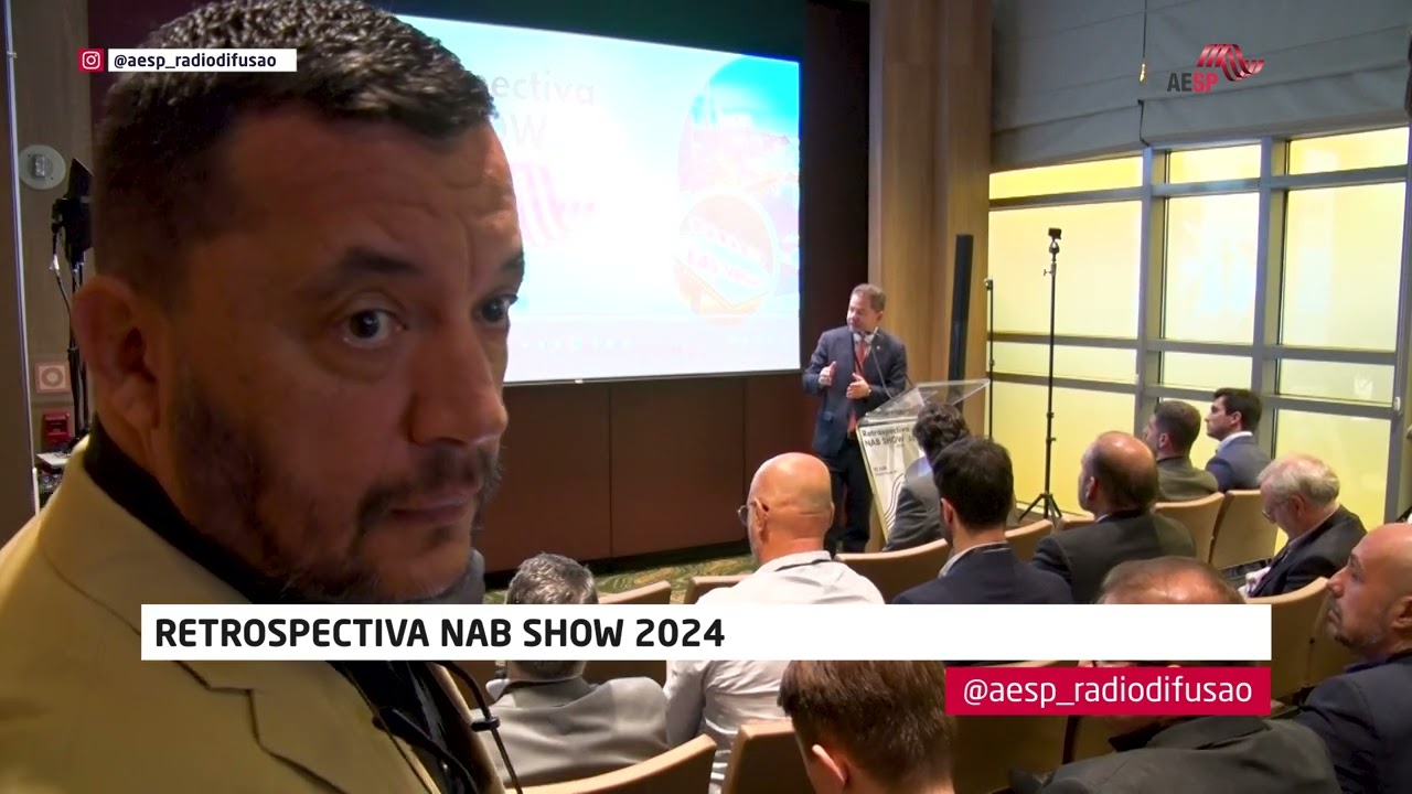 Seminário AESP Retrospectiva NABSHOW 2024 (Completo)