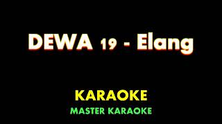 Download lagu DEWA 19 Elang | Karaoke Instrumental Lirik No Vocal mp3 Download lagu DEWA 19 Elang | Karaoke Instrumental Lirik No Vocal mp3