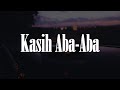 Kasih Aba Aba Terlanjur Bawa Perasaan Naykilla Tenxi Jemsii YOAN Mix Lirik