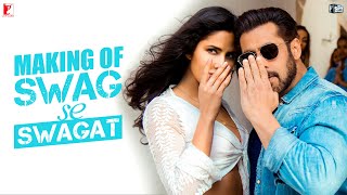 Making of Swag Se Swagat Song | Tiger Zinda Hai | Salman Khan | Katrina Kaif