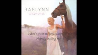 RaeLynn - WildHorse Lyric Video
