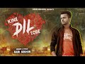 Kine Dil Tode Tere Vaste Tutti Hoyi Aa  : Mani Sekhon (Full Song) | Roy | New Punjabi Song