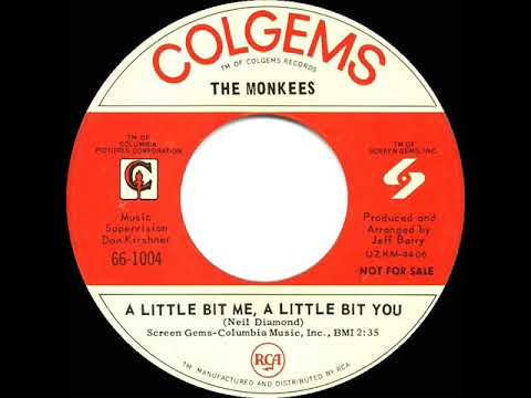 1967 HITS ARCHIVE: A Little Bit Me, A Little Bit You - Monkees (a #1 record-mono)