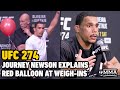 Journey Newson Explains Red Balloon At Weigh-Ins Was To Help With Anxiety | UFC 274 | MMA Fighting