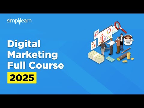 Digital Marketing Full Course 2026 | Digital Marketing Tutorial For Beginners | Simplilearn