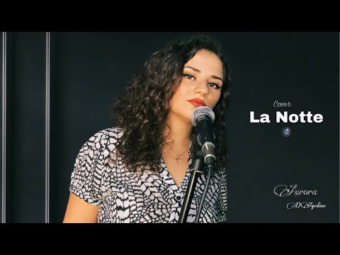 La notte - Aurora D1 cover