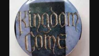 Kingdom come - Get up my friend