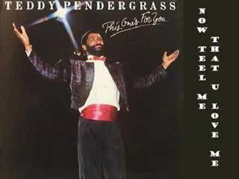 Teddy Pendergrass - Now Tell Me That U Love Me 1982 Lyrics in INFO
