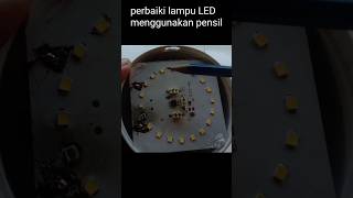 Download lagu perbaiki lampu LED menggunakan pensil mp3