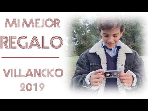 Mi mejor regalo – Coro Colegio El Vedat