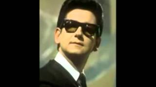 Roy Orbison -  Let the Good Times Roll (1961)