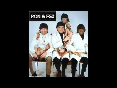 Ron & Fez - The Prodigal Son Returns
