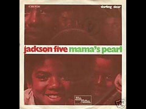 Mama's Pearl- *JACKSON 5* With Lyrics!!!!