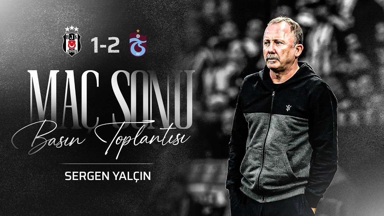 Teknik Direktörümüz Sergen Yalçın’ın Trabzonspor Maç Sonu Basın Toplantısı