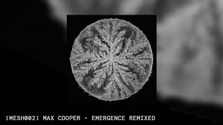 Max Cooper - Panned (Joe Farr Remix) [MESH002]