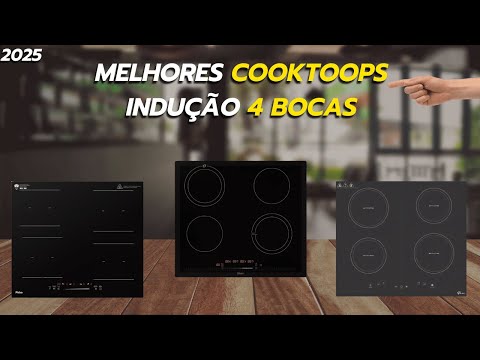 ✅ TOP 3 COOKTOPS DE INDUÇÃO 4 BOCAS - MELHOR CUSTO-BENEFÍCIO 2025 ⚡