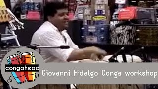 Giovanni Hidalgo Conga workshop - Congahead