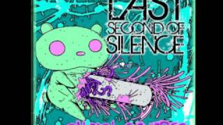 Last Second Of Silence - You The Forgotten