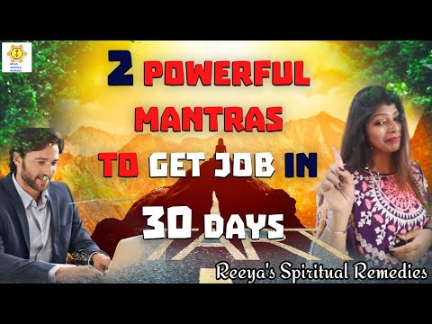 2 powerful mantras to get job  in 30 days||नौकरी ,रोज़गार के लिए  बहुत ही पावरफुल मंत्र Video