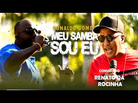 Ronaldo Gomes feat. Renato da Rocinha – Bloco 2 [Clássicos do Fundo] #MeuSambaSouEu
