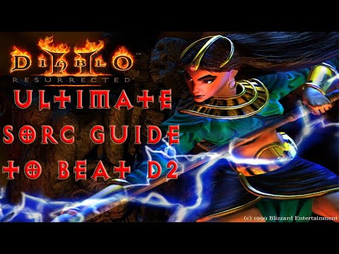 Diablo 2 Resurrected Beginner Sorceress Guide To Beating Normal Act 1 To Hell Act 5