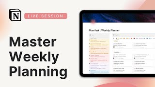 Notion Sessions: Master Weekly Planning & Reflection