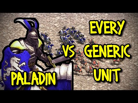 PALADIN vs EVERY GENERIC UNIT | AoE II: Definitive Edition