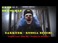 Darktek - Russia Bitch! 