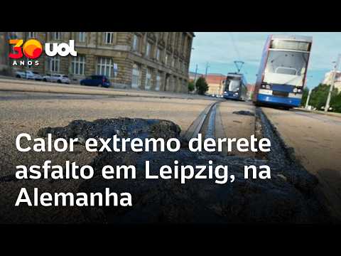 Calor extremo derrete asfalto e interrompe circulação de bondes em Leipzig, na Alemanha