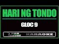 Hari ng Tondo - GLOC 9 (KARAOKE)