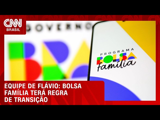Bolsa Família terá regra de transição de dois anos, diz campanha de Flávio | HORA H
