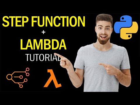 AWS Step Functions with Lambda Tutorial