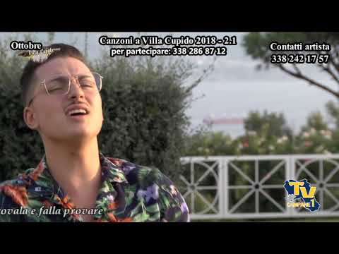 Vincenzo Mosca - "Ti sento addosso" - Canzoni a Villa Cupido 2.1 "2018"