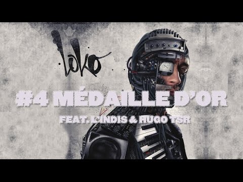 Loko - #04 Médaille d'or ft. L'indis & Hugo TSR [Vis ma vie]