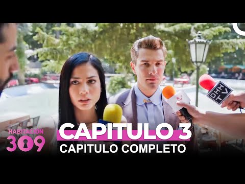 Habitación 309 Capítulo 3 - Capítulo Completo (Capítulo Doblado)
