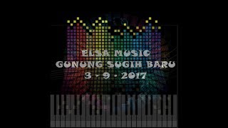 Download lagu ELSA MUSIC TERBARU 2017 LIVE GUSBA mp3 Download lagu ELSA MUSIC TERBARU 2017 LIVE GUSBA mp3