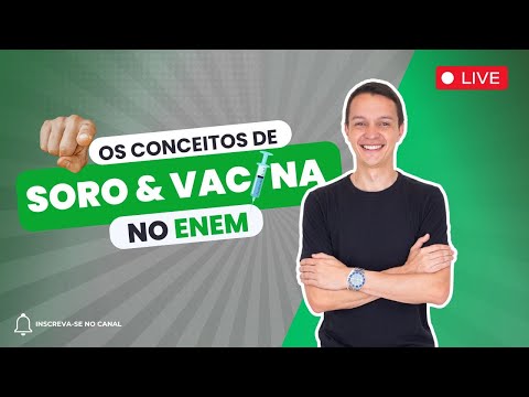 Os conceitos de SORO e VACINA no ENEM!