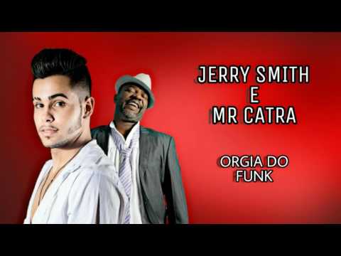 Mr Catra E Jerry Smith - Bonde Quer Ver (MANO DJ E DJ IMPOSTOR)