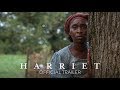 HARRIET | Official Trailer | Now Playing