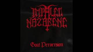 Impaled Nazarene - Goat Perversion [Full EP]