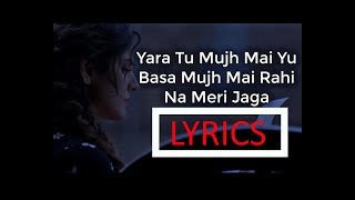 Yaara | 1921 | Lyrics | Zareen Khan &amp; Karan Kundrra | Arnab Dutta | Harish Sagane