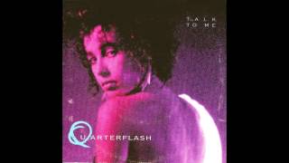 Talk To Me - Quarterflash (7 Inch Single Remastered Version)