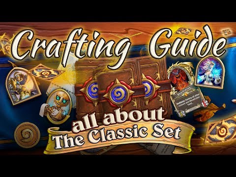 All About the Classic Hearthstone Cards Set: Crafting and Collecting Guide. Video