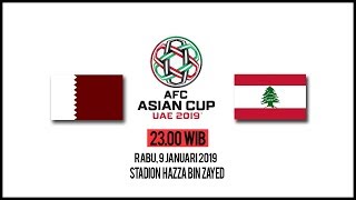 Link Live Streaming Piala Asia 2019 Qatar Vs Lebanon, Kamis Pukul 23.00 WIB